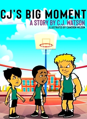 预订 CJ’s Big Moment A story by C.J. Watson: 9781087903682