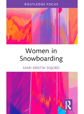 预订 Women in Snowboarding 女子单板滑雪: 9781032557366