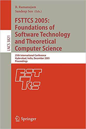 【预订】FSTTCS 2005: Foundations of Software Technology and Theoretical Computer Science 9783540304951