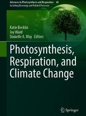 【预订】Photosynthesis, Respiration, and Climate Change