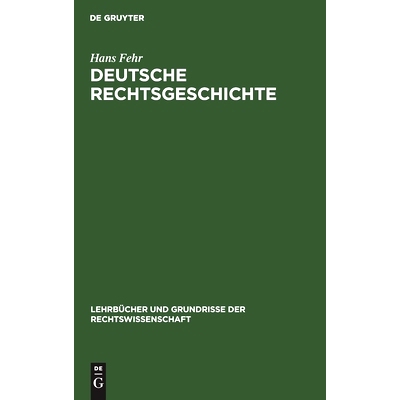 预订 Deutsche Rechtsgeschichte: 9783111282657