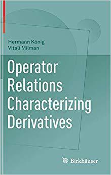 【预售】Operator Relations Characterizing Derivatives (2018)