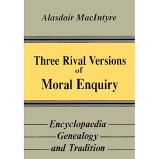 Gifford rival moral 预订 encyclopaedia being lectures tradition versions and genealogy delivered enquiry Three