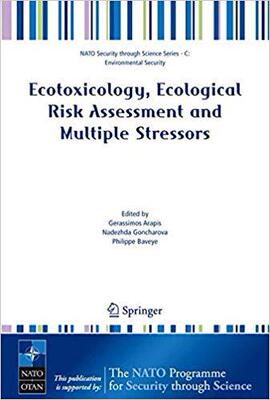 【预订】Ecotoxicology, Ecological Risk Assessment and Multiple Stressors