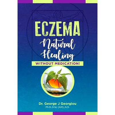 预订 Eczema: Natural Healing, Without Medication: 9789925569229