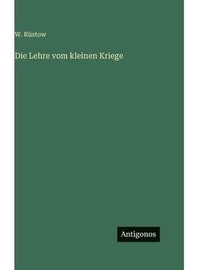 预订 Die Lehre vom kleinen Kriege: 9783386337212