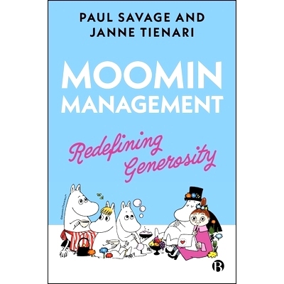 预订 Moomin Management: Redefining Generosity 姆明管理:重新定义慷慨: 9781529240184