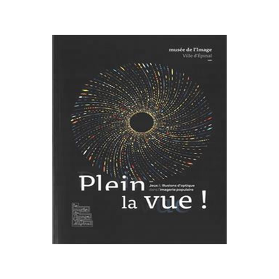 [预订]Plein la vue ! : jeux & illusions d’optique dans l’imagerie populaire 9782912140326