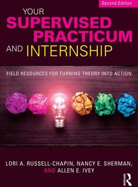 【预订】Your Supervised Practicum and Internship