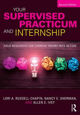 【预订】Your Supervised Practicum and Internship