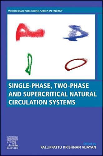 【预订】Single-phase, two-phase and supercritical natural circulation systems