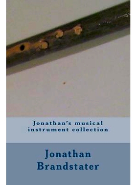 预订 Jonathan’s musical instrument collection: 9781508640233