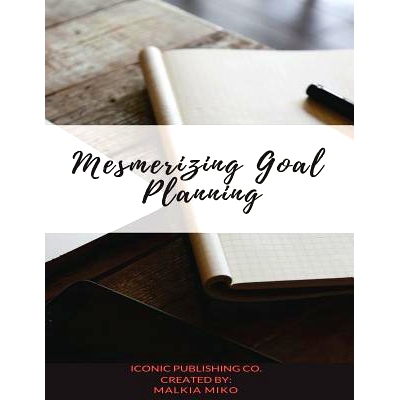 预订 Mesmerizing Goal Planning: 9781720702306
