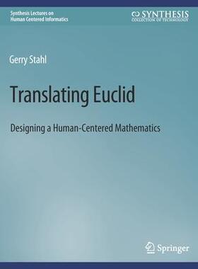 预订 Translating Euclid: Designing a Human-Centered Mathematics