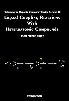 【预订】Ligand Coupling Reactions With Heteroatomic Compounds 书籍/杂志/报纸 原版其它 原图主图