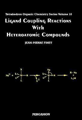 【预订】Ligand Coupling Reactions With Heteroatomic Compounds