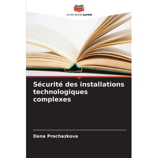 预订 Sécurité des installations technologiques complexes: DE: 9786209334689