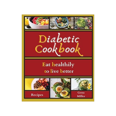 [预订]Diabetic cookbook: Eat healthily to live better 9781803471563