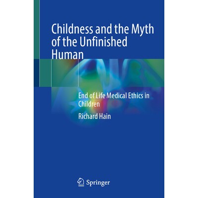 End of Life Medical Ethics in Children