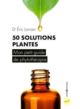 预订 50 solutions plantes - Mon petit guide de phytothérapie 50 种植物解决方案 - 我的草药小指南: 9782729621513