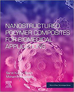 【预售】Nanostructured Polymer Composites for Biomedical Applications