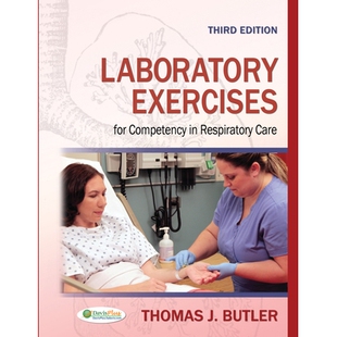 预订 Laboratory Exercises for Competency in Respiratory Care 呼吸照护能力实验室练习: 9780803626799