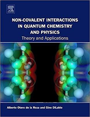 【预售】Non-covalent Interactions in Quantum Chemistry and Physics