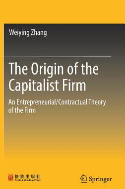 【预订】The Origin of the Capitalist Firm