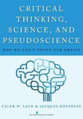 [预订]Critical Thinking, Science, and Pseudoscience 9780826194190