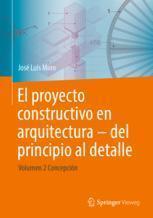 [预订]El proyecto constructivo en arquitectura—del principio al detalle 9783662676073
