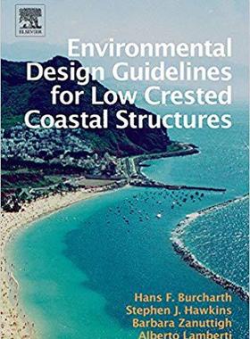 【预售】Environmental Design Guidelines for Low Crested Coastal Structures