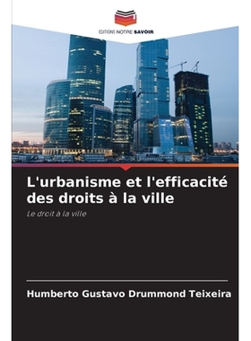 预订 L’urbanisme et l’efficacité des droits à la ville: 9786209432613