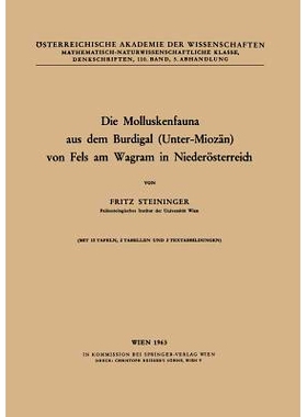 预订 Die Molluskenfauna aus dem Burdigal (Unter-Miozän) von Fels am Wagram in Niederösterreich: 9783211862926