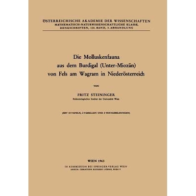 预订 Die Molluskenfauna aus dem Burdigal (Unter-Miozän) von Fels am Wagram in Niederösterreich: 9783211862926