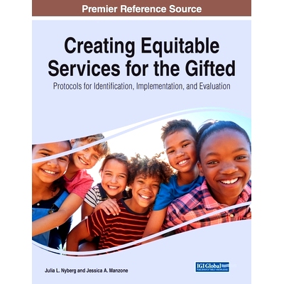 预订 Creating Equitable Services for the Gifted: Protocols for Identification, Implementation, and Evaluation 为天才创造