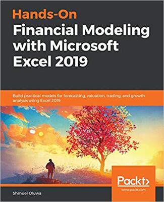 【预售】Hands-On Financial Modeling with Microsoft Excel 2019