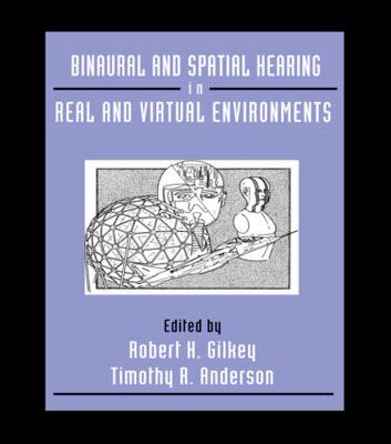 【预订】Binaural and Spatial Hearing in Real and Virtual Environments