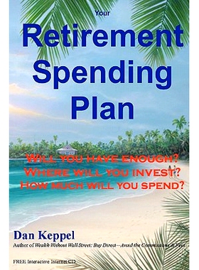预订 Your Retirement Spending Plan: : Will you have enough?: 9781461084013