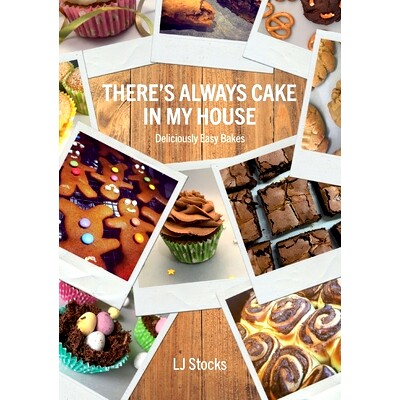 预订 There’s Always Cake In My House: Deliciously Easy Bakes: 9781789726466