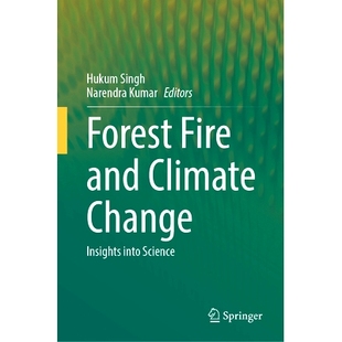 Insights 9783031899669 Fire 森林火灾与气候变化：科学洞察 Science into Change Climate and Forest 预订