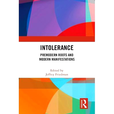 Premodern Roots and Modern Manifestation