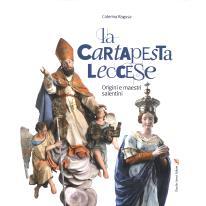 预订 La cartapesta leccese : origini e maestri salentini: 9788884318183