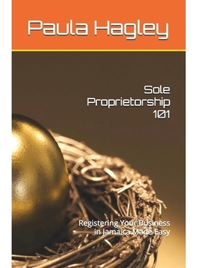 预订 Sole Proprietorship 101: Registering Your Business in Jamaica Made Easy: 9798333937667