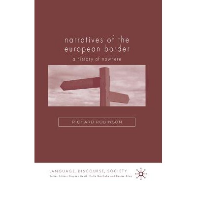 预订 Narratives of the European Border: A History of Nowhere: 9781349541294
