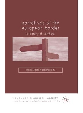 预订 Narratives of the European Border: A History of Nowhere: 9781349541294
