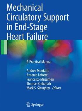 【预订】Mechanical Circulatory Support in End-Stage Heart Failure