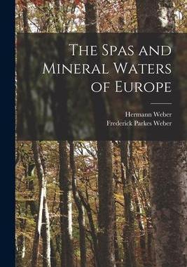[预订]The Spas and Mineral Waters of Europe 9781014390806