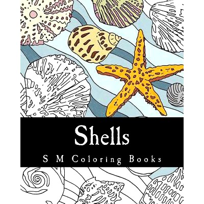 预订 Shells: S M Coloring Books: 9781545480854