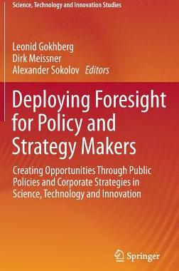 【预订】Deploying Foresight for Policy and Strategy Makers