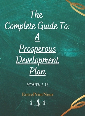 预订 A Prosperous Development Plan: A Complete Guide To: 9798822171824